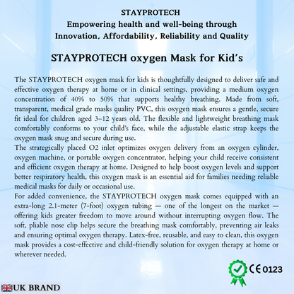 STAYPROTECH Oxygen Mask with 2.1m Tubing Medical Oxygen Mask for Kid’s. Enhances Oxygen Therapy at Home. Comfortable Fit, Adjustable Strap & Soft Medical Grade PVC.